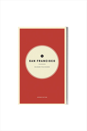 San Francisco Wildsam Field Guide