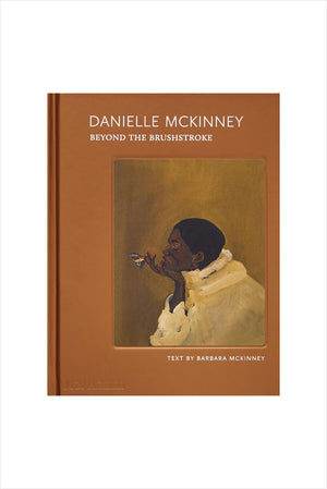 Danielle McKinney: Beyond the Brushstroke
