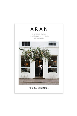 Aran: Recipes and Stories from a Bakery