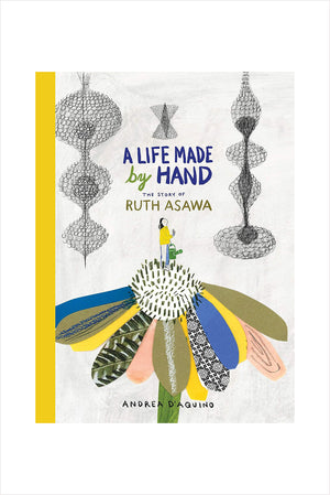 A Life Made By Hand