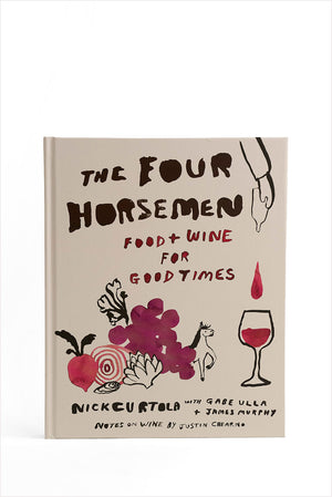 Four Horsemen: Food and Wine for Good Times
