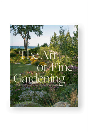 Art of Fine Gardening: Craig Bergmann Landscape Design