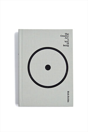 The Creative Act: A Way of Being