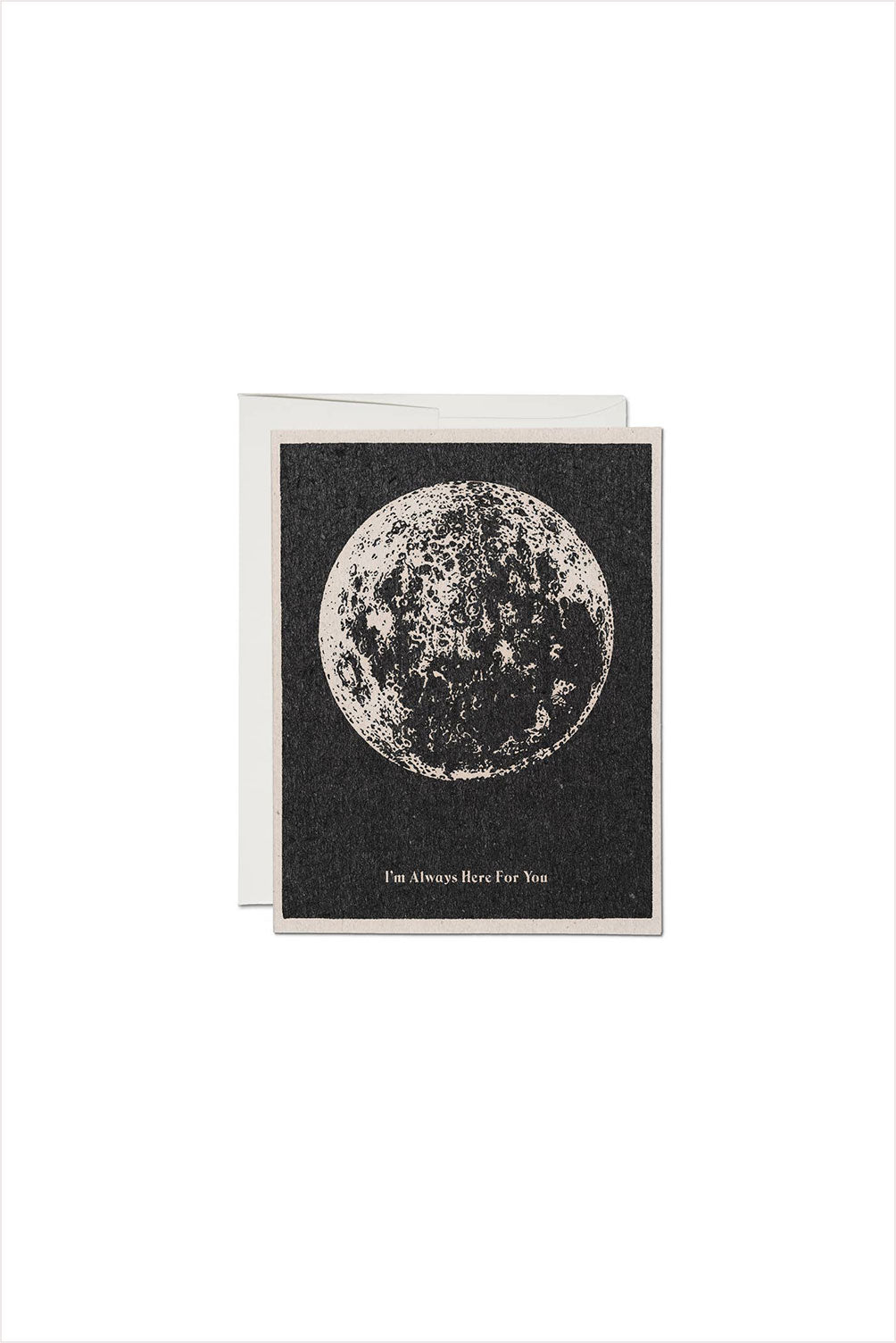 Here For You Moon Sympathy Card