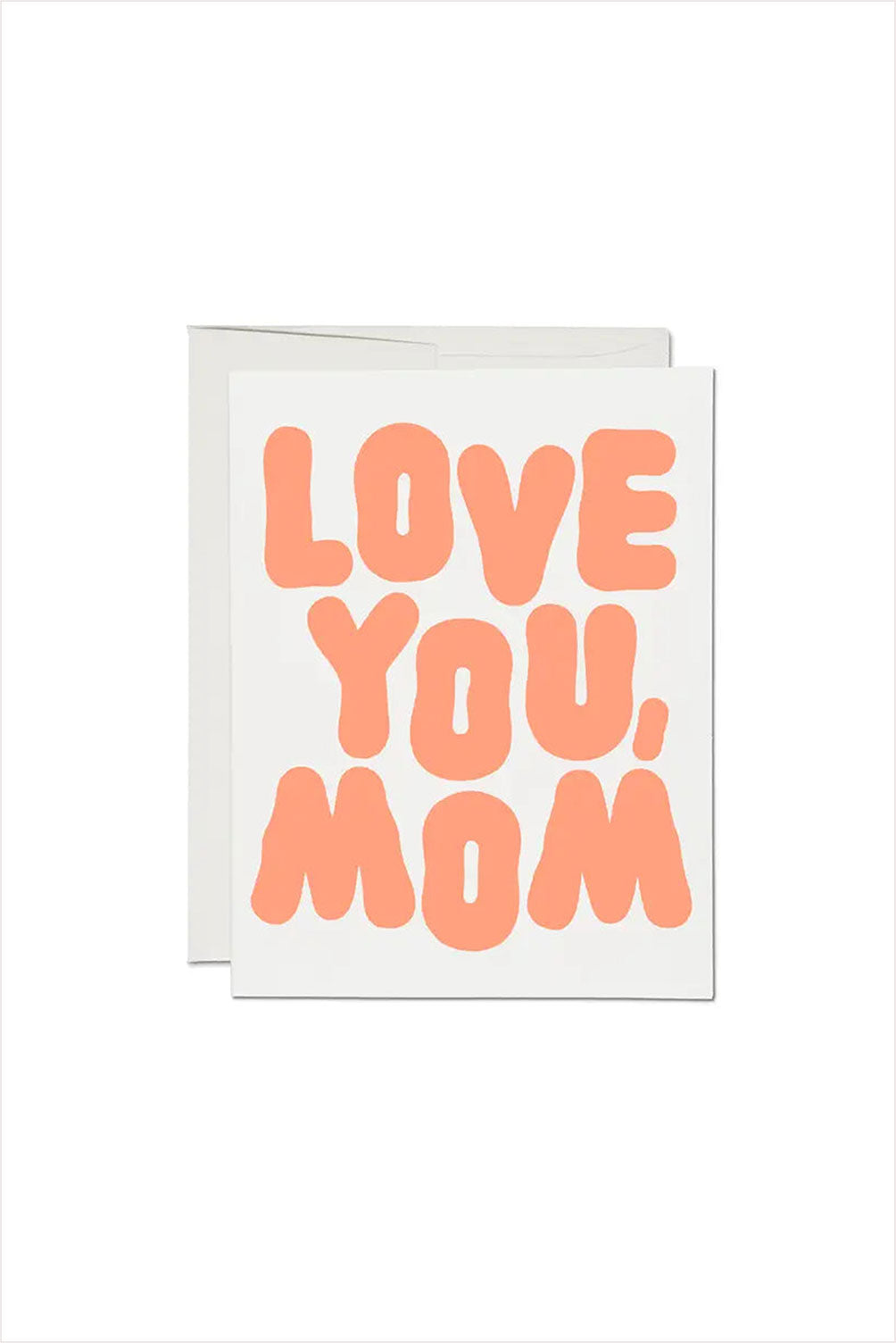 Love You Mom Card