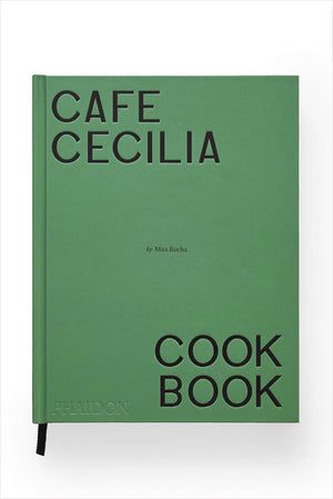 Café Cecilia Cookbook
