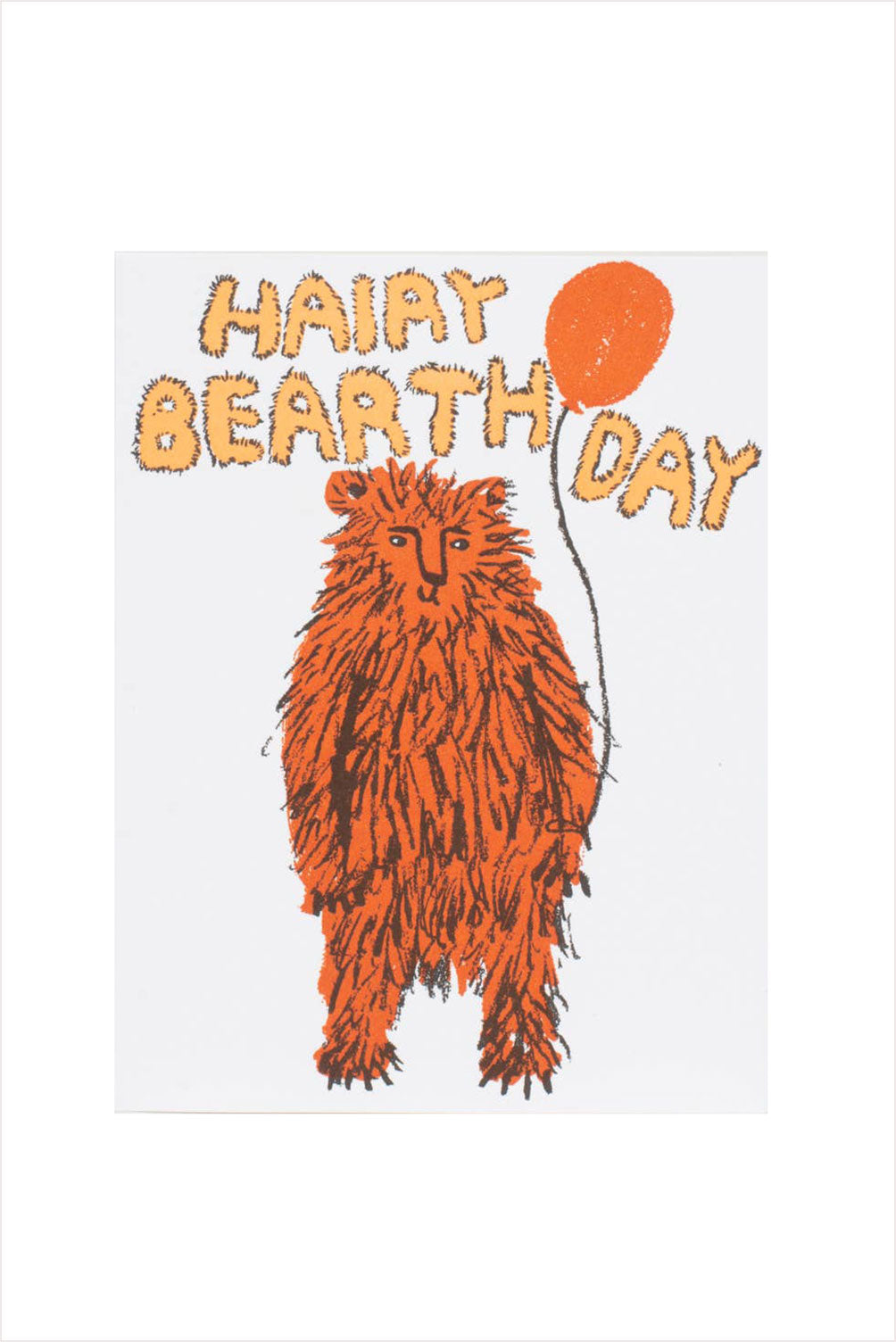 Hairy Bearthday Card
