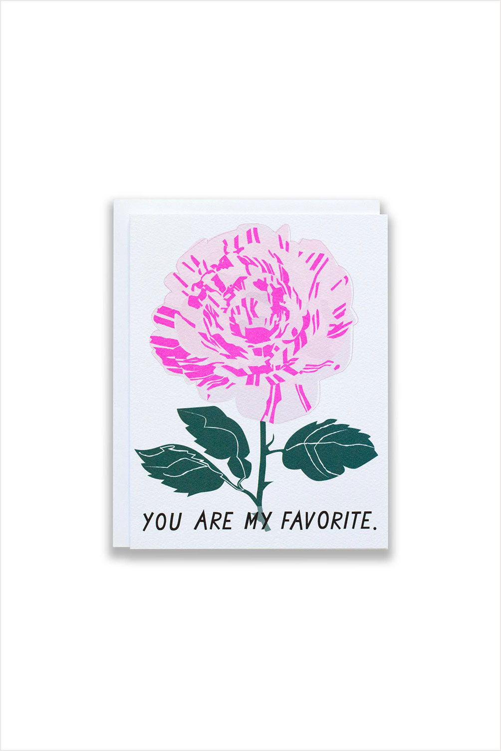 You Are My Favorite Rose Card