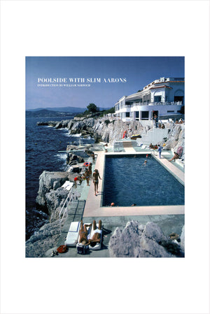 Poolside With Slim Aarons