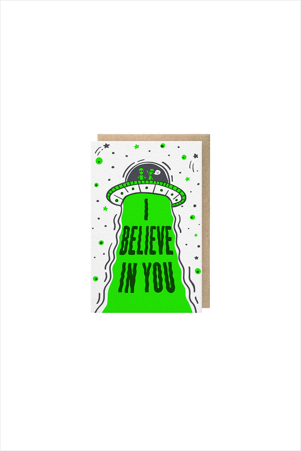 Believe in You Aliens Letterpress Card