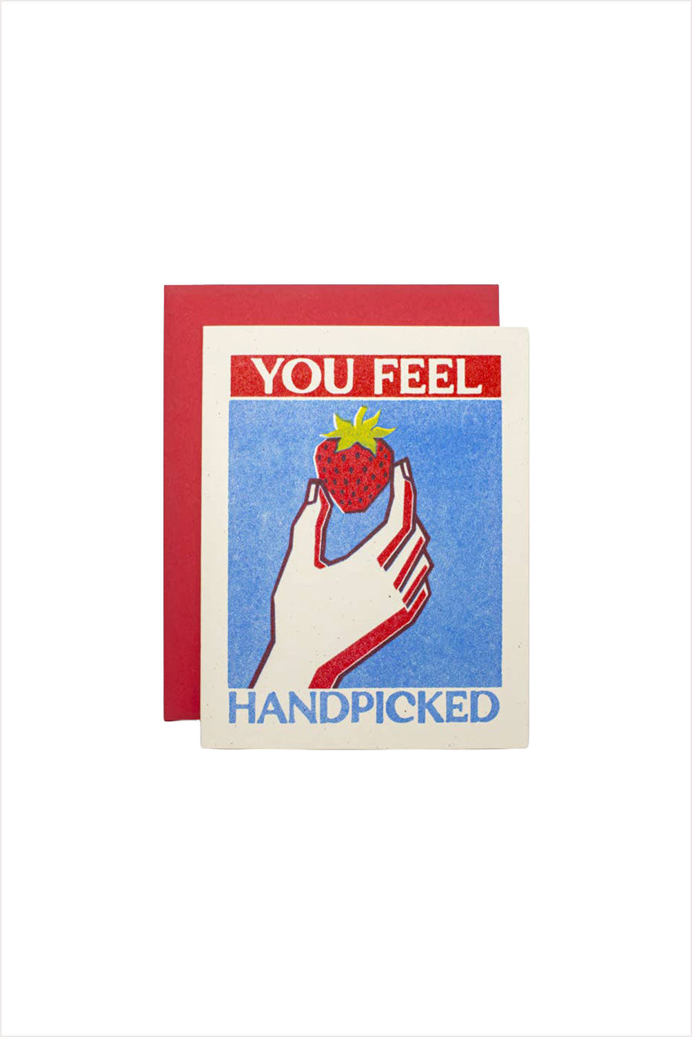 You Feel Handpicked Risograph Card