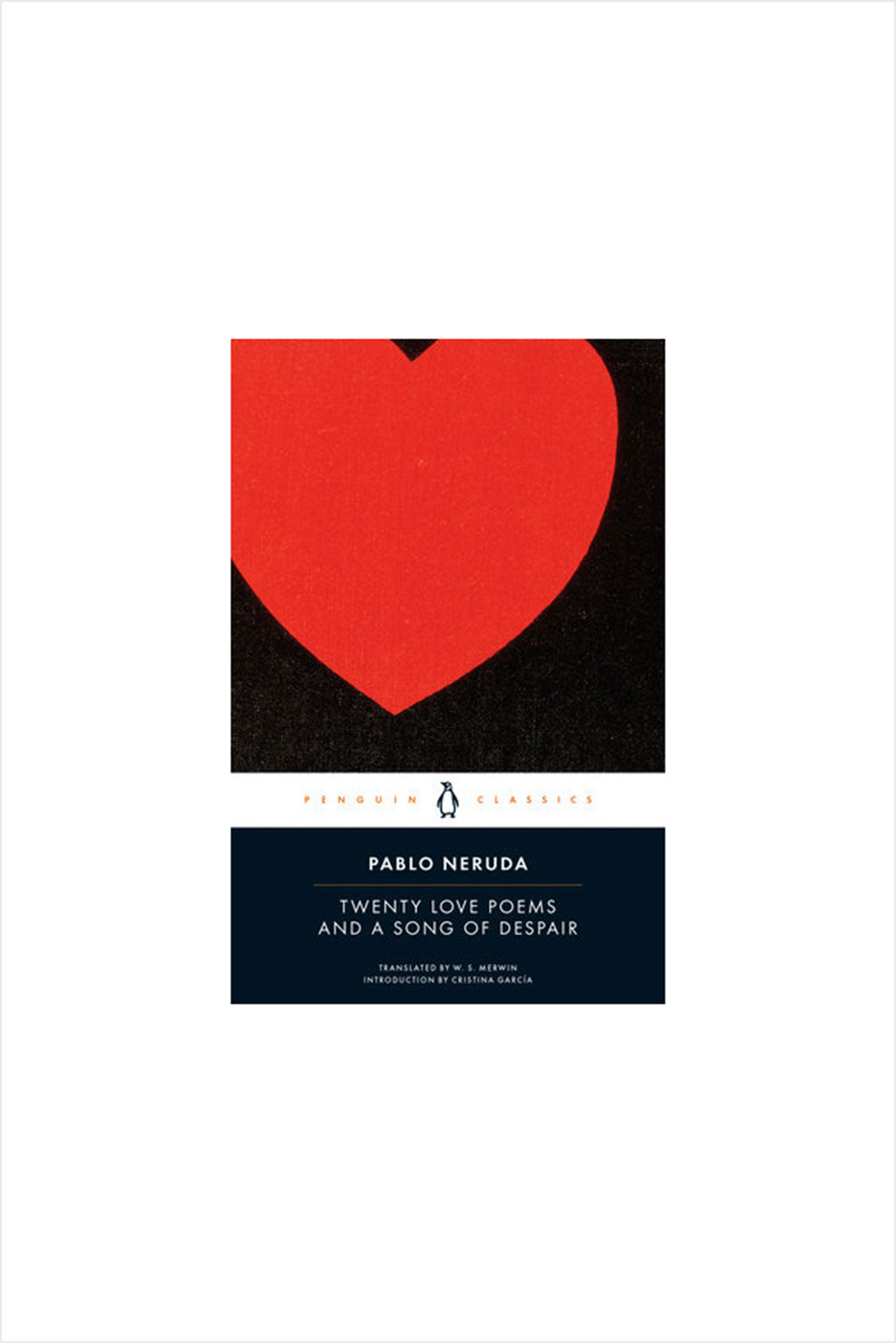 Twenty Love Poems and a Song of Despair