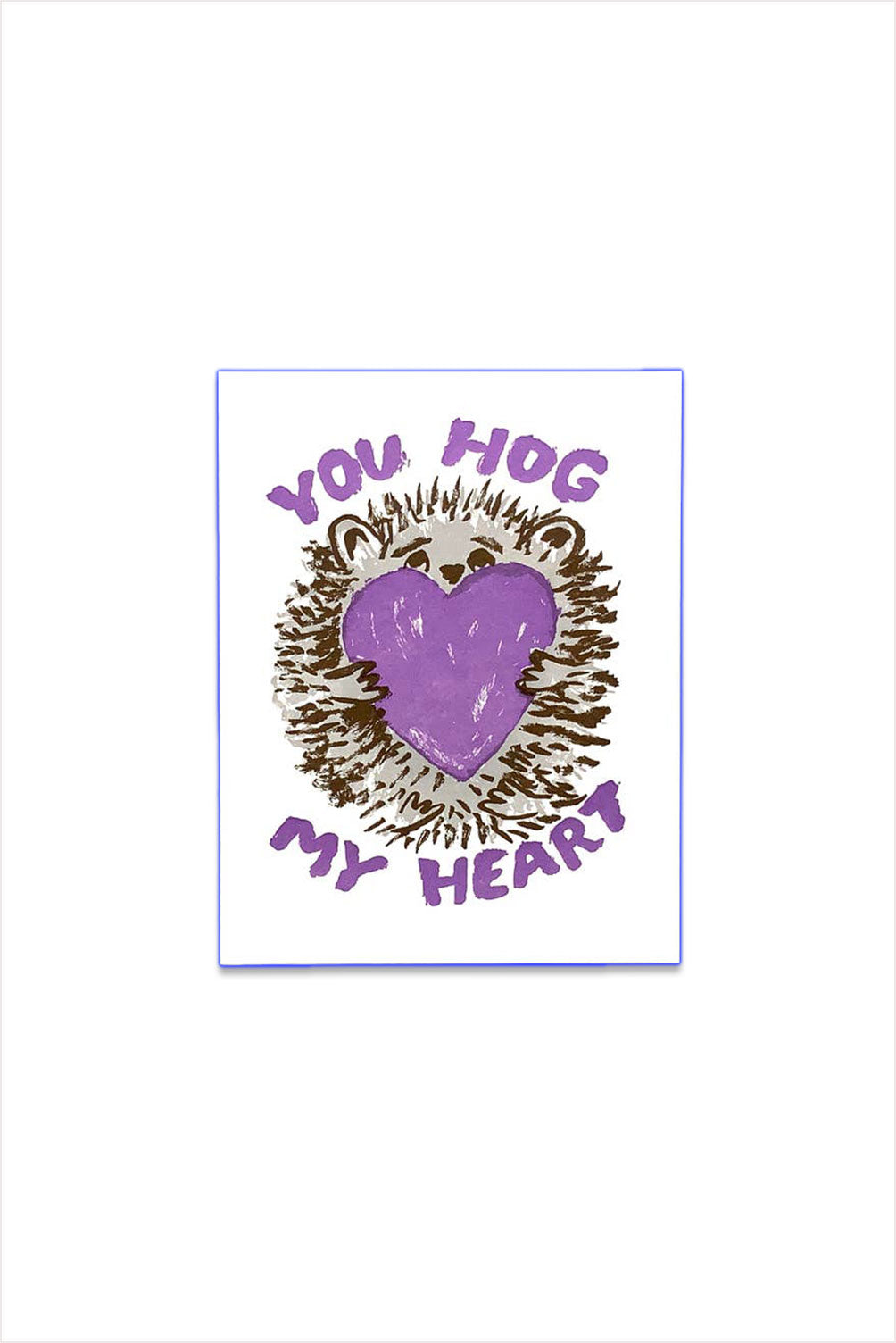 Hog My Heart Card