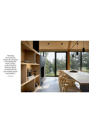 Wild Comfort: Contemporary Homes in the Wilderness