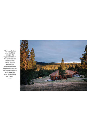 Wild Comfort: Contemporary Homes in the Wilderness